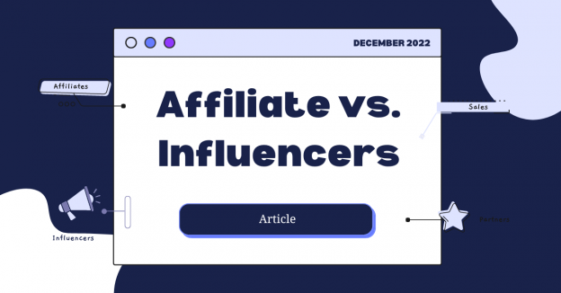 Sự khác biệt giữa influencer marketing và affiliate marketing