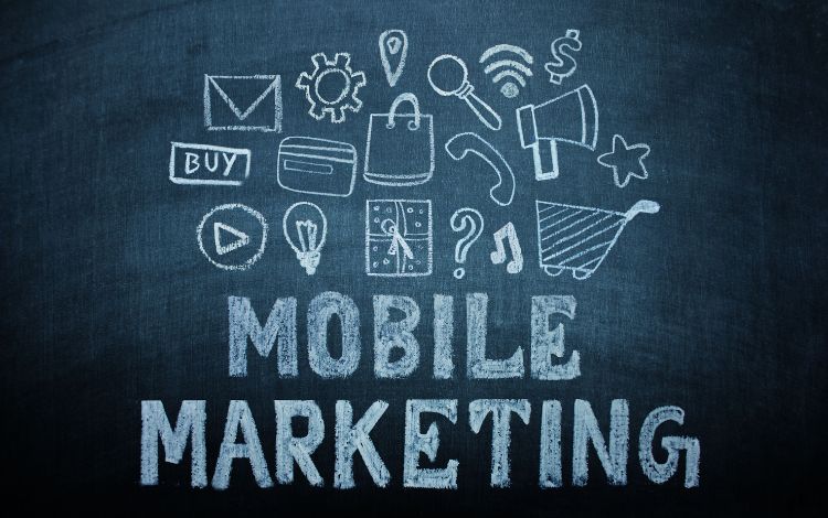 Mobile marketing là gì? Các chiến lược Mobile marketing phổ biến