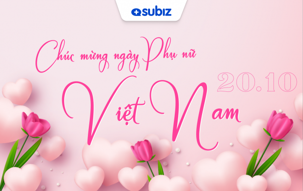 Chúc mừng ngày Phụ Nữ Việt Nam 20-10-2023