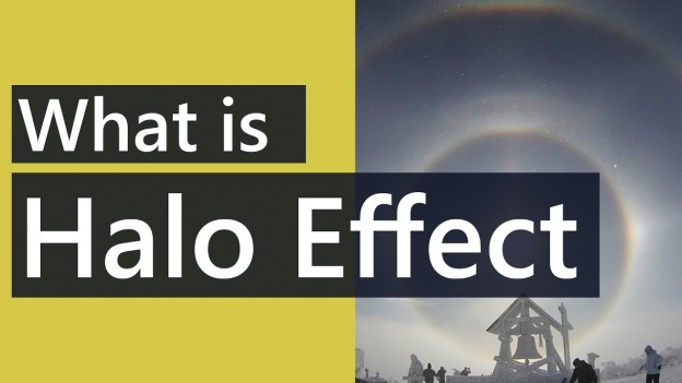 Hiệu ứng hào quang (Halo effect) là gì?