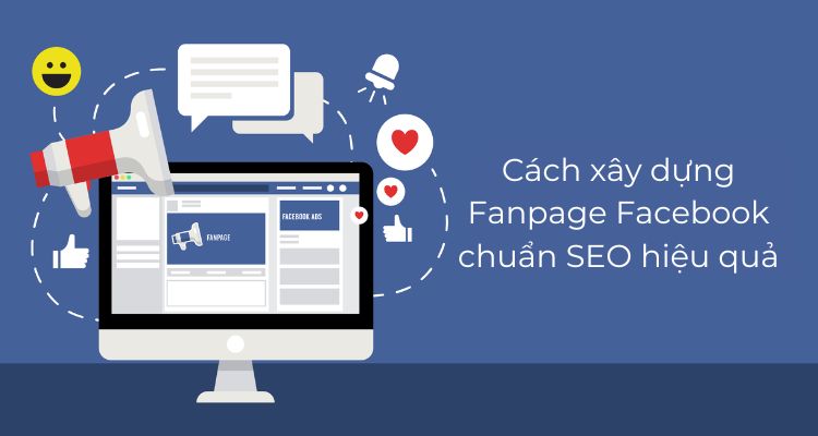 Thế nào là một Fanpage Facebook chuẩn SEO?